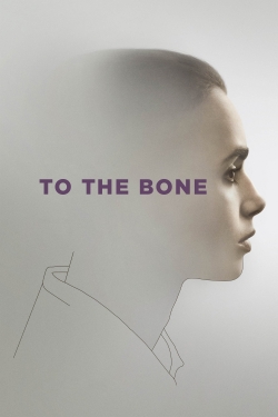 Watch Free To the Bone Movies HD Online 123Movies