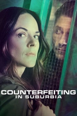 Watch Free Counterfeiting in Suburbia Movies HD Online 123Movies