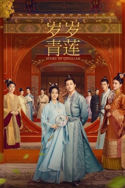 Watch Free Story of Qinglian Movies HD Online 123Movies