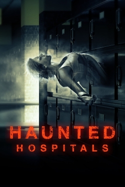 Watch Free Haunted Hospitals Movies HD Online 123Movies