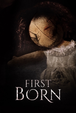 Watch Free First Born Movies HD Online 123Movies