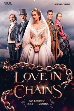 Watch Free Love in Chains Movies HD Online 123Movies