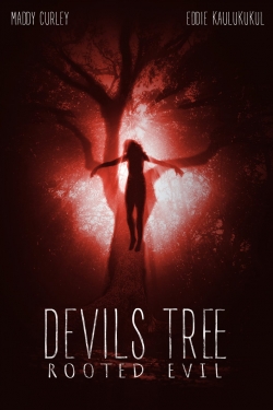 Watch Free Devil's Tree: Rooted Evil Movies HD Online 123Movies