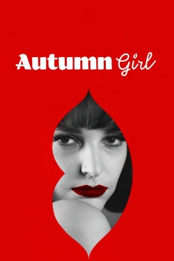 Watch Free Autumn Girl Movies HD Online 123Movies