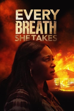 Watch Free Every Breath She Takes Movies HD Online 123Movies