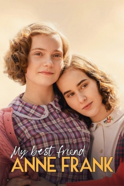 Watch Free My Best Friend Anne Frank Movies HD Online 123Movies