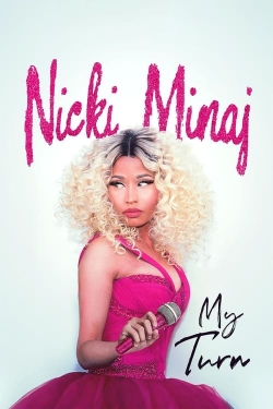 Watch Free Nicki Minaj: My Turn Movies HD Online 123Movies