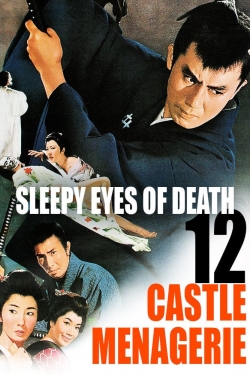 Watch Free Sleepy Eyes of Death 12: Castle Menagerie Movies HD Online 123Movies