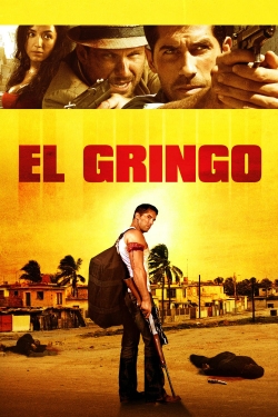 Watch Free El Gringo Movies HD Online 123Movies