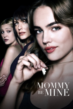 Watch Free Mommy Be Mine Movies HD Online 123Movies