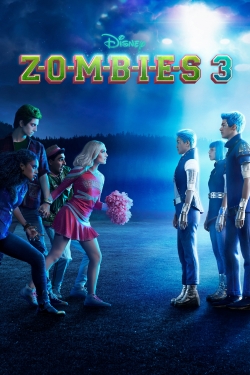 Watch Free Z-O-M-B-I-E-S 3 Movies HD Online 123Movies