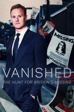 Watch Free Vanished: The Hunt For Britain's Missing People Movies HD Online 123Movies