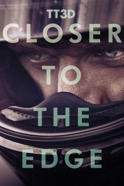 Watch Free TT3D: Closer to the Edge Movies HD Online 123Movies