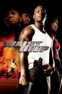 Watch Free Waist Deep Movies HD Online 123Movies