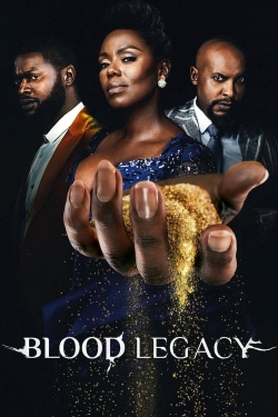 Watch Free Blood Legacy Movies HD Online 123Movies