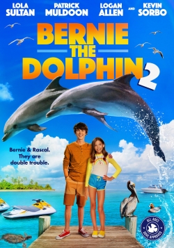 Watch Free Bernie the Dolphin 2 Movies HD Online 123Movies