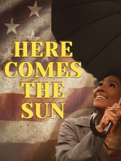 Watch Free Here Comes the Sun Movies HD Online 123Movies