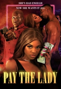 Watch Free Pay the Lady Movies HD Online 123Movies