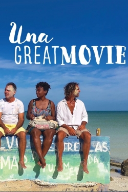 Watch Free Una Great Movie Movies HD Online 123Movies