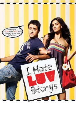 Watch Free I Hate Luv Storys Movies HD Online 123Movies