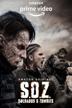 Watch Free S.O.Z.: Soldiers or Zombies Movies HD Online 123Movies