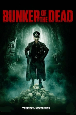 Watch Free Bunker of the Dead Movies HD Online 123Movies