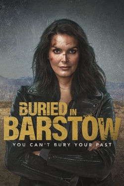 Watch Free Buried in Barstow Movies HD Online 123Movies