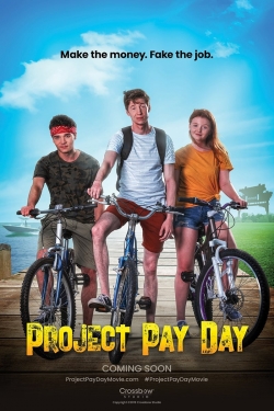 Watch Free Project Pay Day Movies HD Online 123Movies