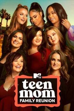 Watch Free Teen Mom: Family Reunion Movies HD Online 123Movies