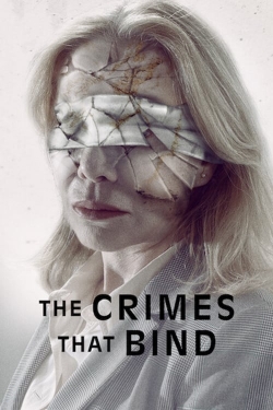 Watch Free The Crimes That Bind Movies HD Online 123Movies