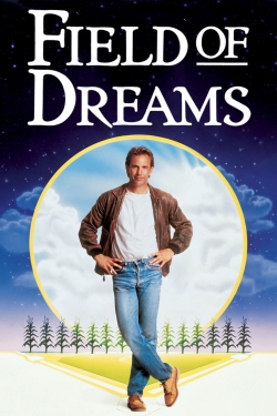 Watch Free Field of Dreams Movies HD Online 123Movies