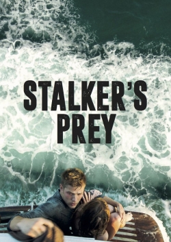 Watch Free Stalker's Prey Movies HD Online 123Movies