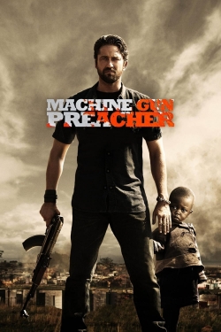 Watch Free Machine Gun Preacher Movies HD Online 123Movies