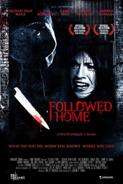 Watch Free Followed Home Movies HD Online 123Movies