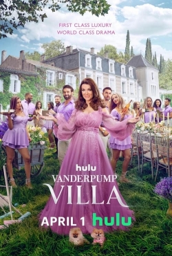 Watch Free Vanderpump Villa Movies HD Online 123Movies