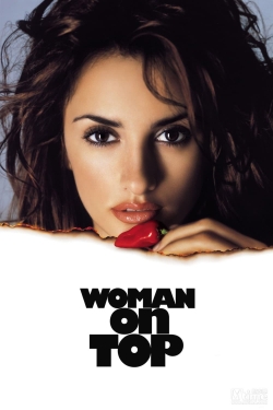 Watch Free Woman on Top Movies HD Online 123Movies