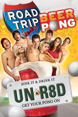 Watch Free Road Trip: Beer Pong Movies HD Online 123Movies