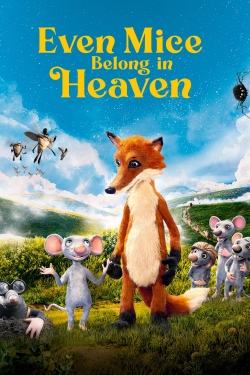 Watch Free Even Mice Belong in Heaven Movies HD Online 123Movies