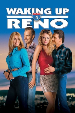 Watch Free Waking Up in Reno Movies HD Online 123Movies