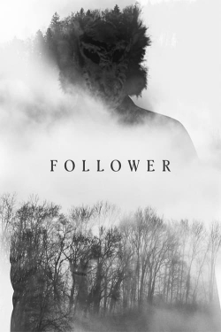 Watch Free Follower Movies HD Online 123Movies