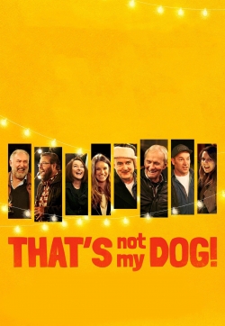 Watch Free That’s Not My Dog! Movies HD Online 123Movies