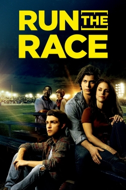 Watch Free Run the Race Movies HD Online 123Movies