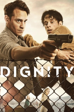 Watch Free Dignity Movies HD Online 123Movies