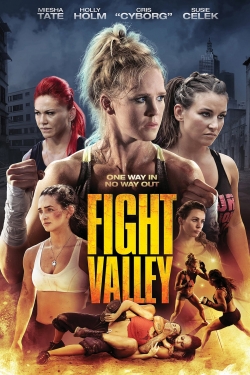 Watch Free Fight Valley Movies HD Online 123Movies