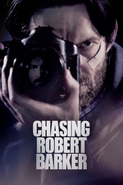 Watch Free Chasing Robert Barker Movies HD Online 123Movies