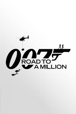 Watch Free 007: Road to a Million Movies HD Online 123Movies