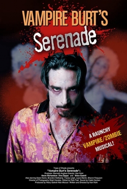 Watch Free Vampire Burt's Serenade Movies HD Online 123Movies