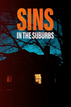 Watch Free Sins in the Suburbs Movies HD Online 123Movies