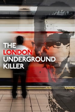 Watch Free The London Underground Killer Movies HD Online 123Movies