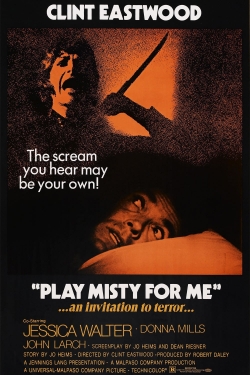 Watch Free Play Misty for Me Movies HD Online 123Movies